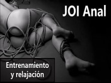 JOI Anal en español para relajarse y entrenar tu culo.